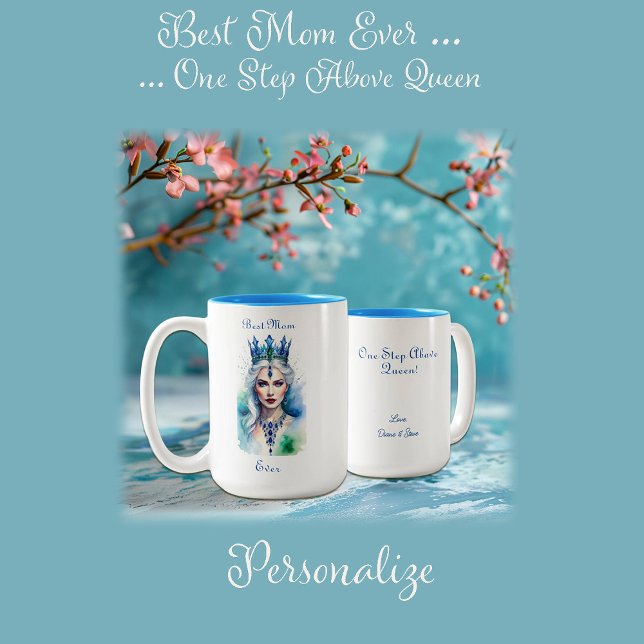 Best Mum Ever Queen Two-Tone Coffee Mug (Creator Uploaded)