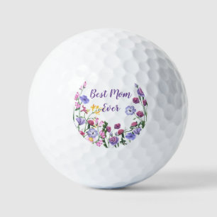 Best Mum Ever Quote Summer Garden Flowers  Golf Balls