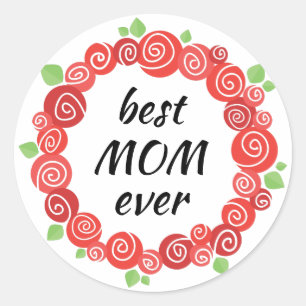 Best mum ever red roses wreath spring classic round sticker