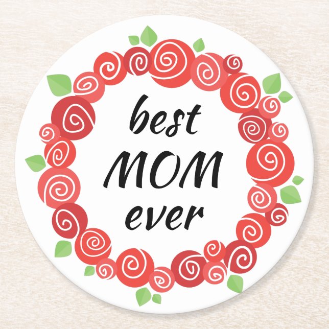 Best mum ever red roses wreath spring round paper coaster (Front)
