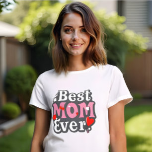 Best Mum Ever - Retro-Inspired Mother's Day  T-Shirt