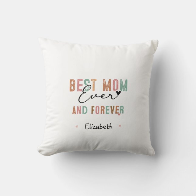 Best Mum Ever  Retro Script Groovy Mother's day  Cushion (Front)