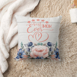 Best Mum Ever Rustic Floral Mother's Day Gift  Cushion