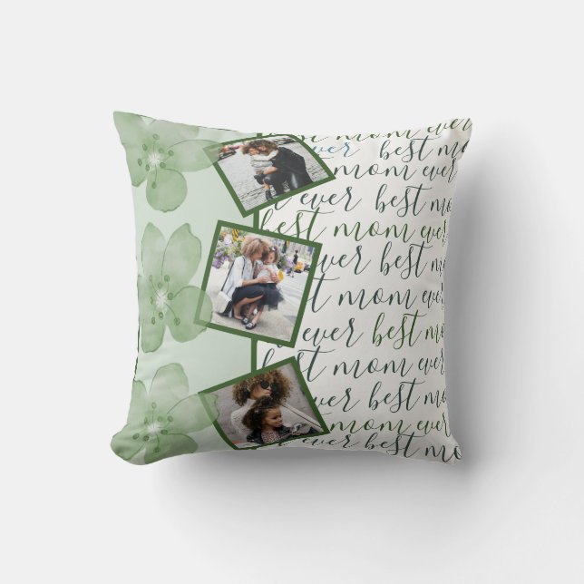 Best Mum Ever Sage Green Floral Photo Collage Cushion (Front)
