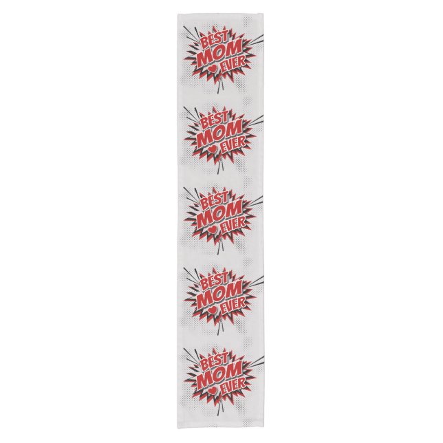 Best Mum Ever Short Table Runner (Front)