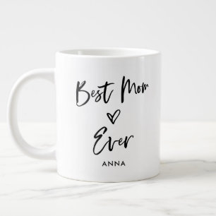 Best Mum Ever   Simple Casual Script and Heart Large Coffee Mug