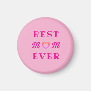Best Mum Ever simple Pink Heart Mother's Day Gift Magnet
