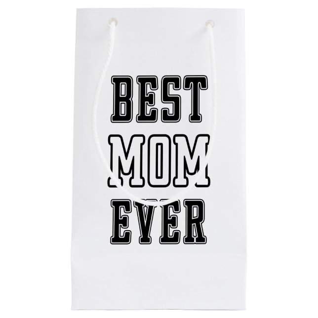 Best Mum Ever Small Gift Bag (Front)
