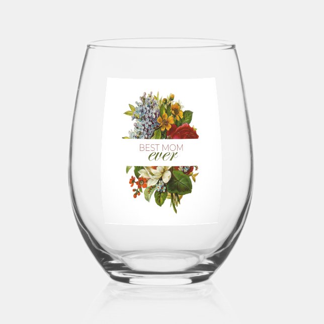 Best Mum Ever Stemless Wine Glass (Front)