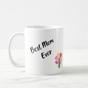 Best Mum Ever Stylish Flowers Mother's Day Coffee Mug