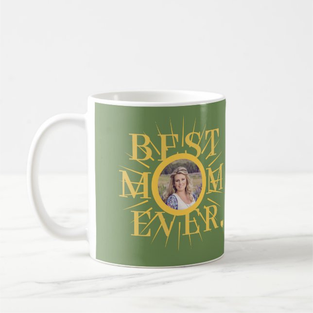 Best Mum Ever sun photo Mother's Day Coffee Mug (Left)