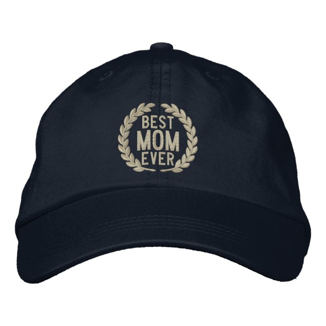 Best Mum Ever SuperMom Laurels Embroidery Embroidered Hat (Front)
