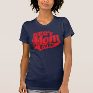 Best Mum Ever SuperMom T-Shirt