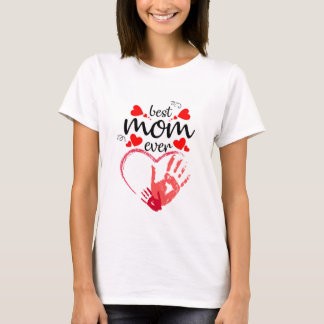 best mum ever T-Shirt