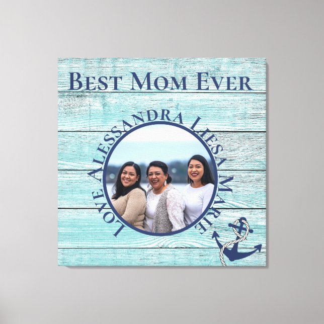 Best Mum Ever Teal Wood Nautical Navy Anchor Canvas Print (Front)