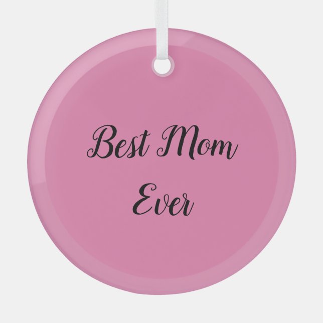 Best mum ever text pink glass tree decoration (Front)