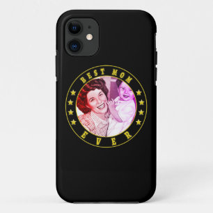 Best Mum Ever   The best gift for mum iPhone 11 Case