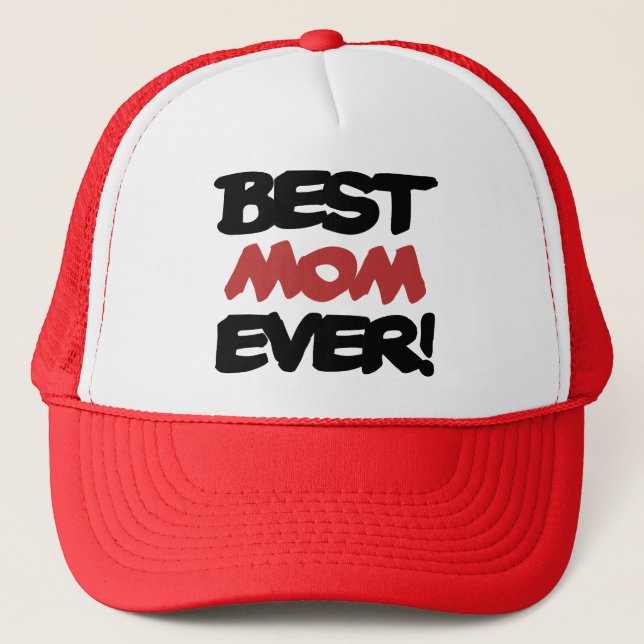 Best Mum EVER Trucker Hat (Front)