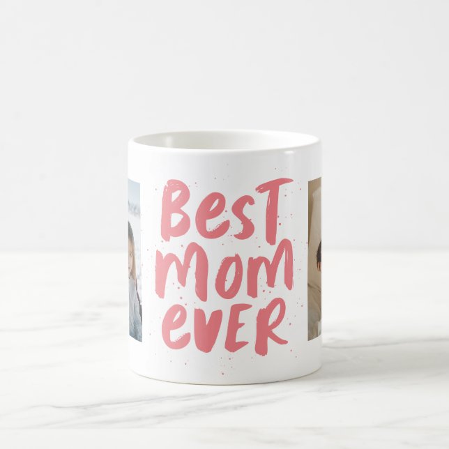 Best mum ever two photo pink mother's day coffee mug (Center)
