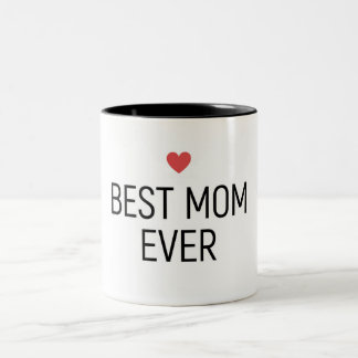 Best Mum Ever Two-Tone Coffee Mug
