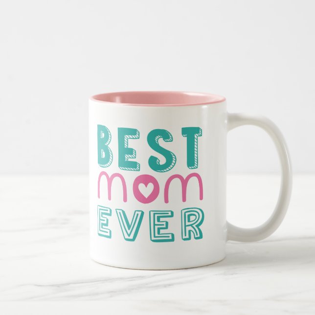Best Mum Ever Two-Tone Mug (Right)