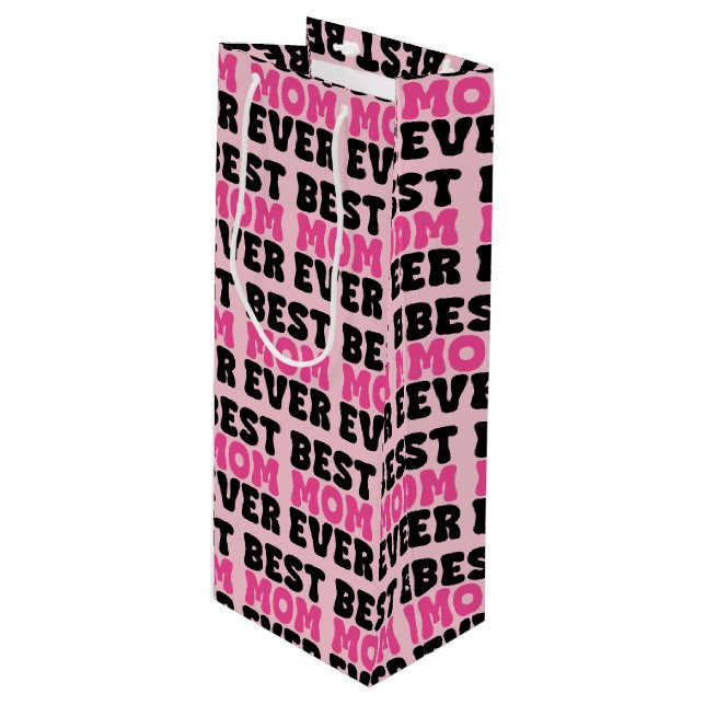 Best Mum Ever Typhography Pattern Wine Gift Bag (Front Angled)