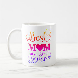 Best Mum Ever Typography Cute Colourful Mothers Da Coffee Mug