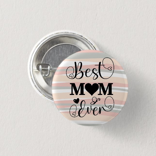 Best Mum Ever Typography Script Pink Boho Lines 3 Cm Round Badge (Front & Back)