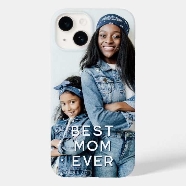 Best Mum Ever Vertical Photo Case-Mate iPhone Case (Back)