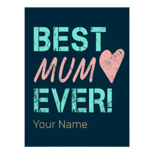 Best Mum Ever Vintage Mum Heart For Mother's Day Poster