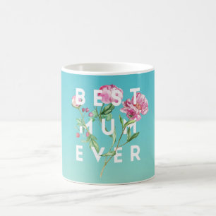 Best Mum Ever Water Colour Roses Coffee Mug