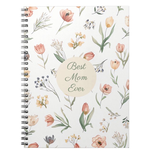 Best Mum Ever Watercolor Tulip Spiral Notebook (Front)