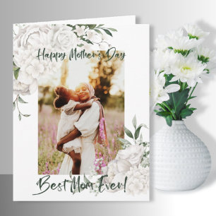 Best Mum Ever White Floral Photo Mother’s Day Card