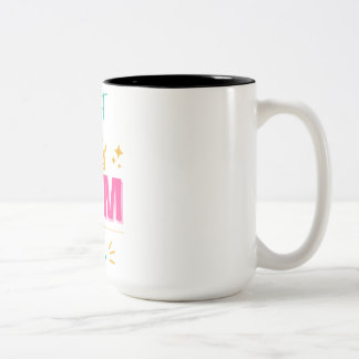 Best Mum Ever with Crown – Royal Gift for Mother’s Two-Tone Coffee Mug