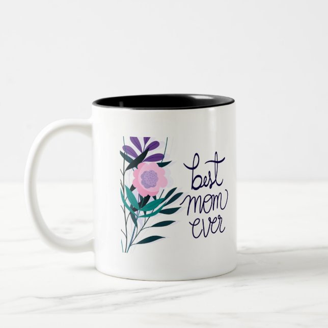 Best Mum Ever with Flower Tone Mug (Left)