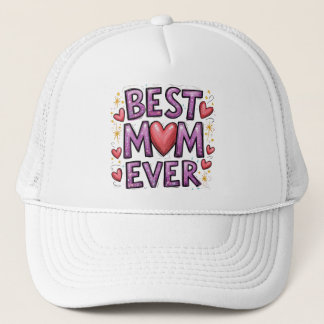 Best Mum Ever with Hearts & Sparkles Trucker Hat