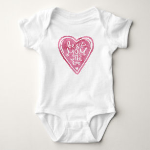 Best mum ever with love - Baby Bodysuit