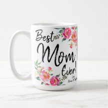 best Mum ever with photos and date