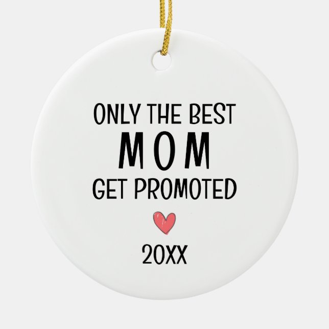 Best Mum Get Promoted – Personalised Year Ceramic Tree Decoration (Front)