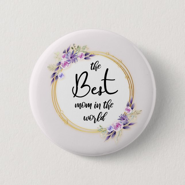 Best Mum Happy Mother's Day Button (Front)