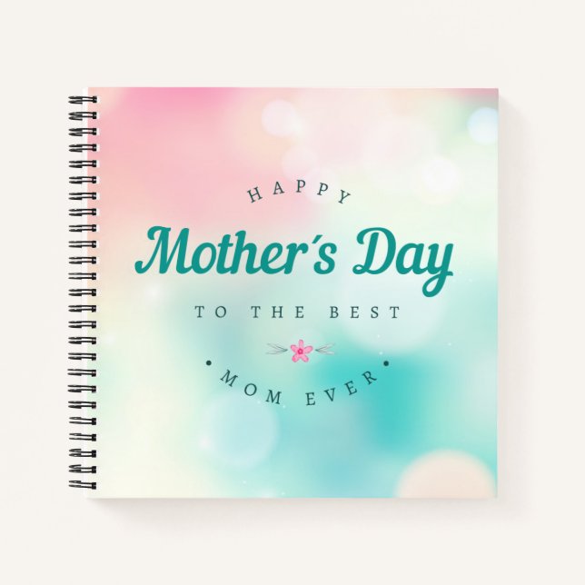 Best Mum Happy Mother's Day | Notebook (Front)