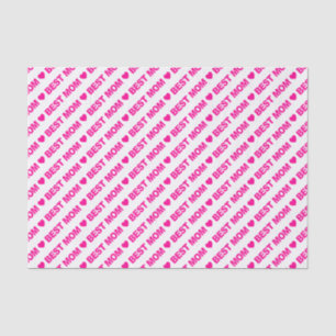 Best Mum Hot Pink on White Tissue Paper