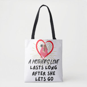 Best Mum In New York A Mother's Love Lasts Long  Tote Bag