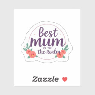Best Mum in the Realm Queen Mediaeval Floral