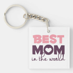 Best Mum in the World Mother's Day Keychain