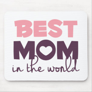 Best Mum in the World Mother's Day Mousepad