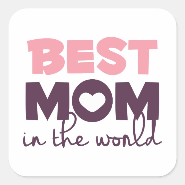Best Mum in the World Mother's Day Sticker Seal (Front)