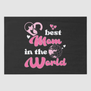 Best Mum In The World Mother's Day Tissue Paper