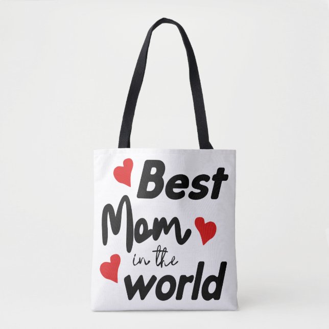 Best Mum In The World Mother's Day Tote Bag (Front)