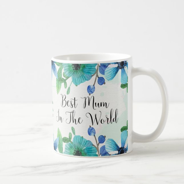 Best Mum in the world Mug (Right)